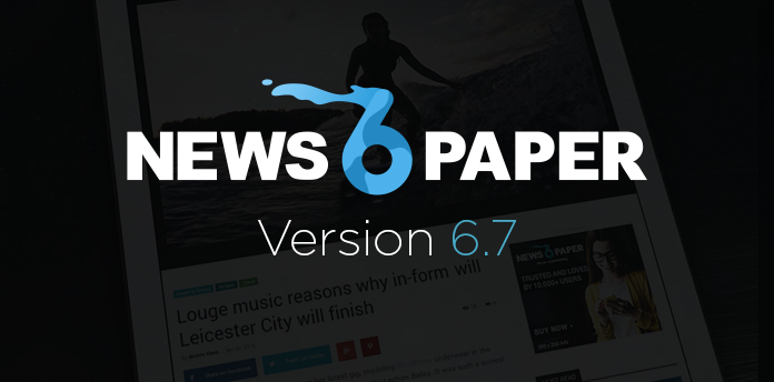 Newspaper 6.7+ update