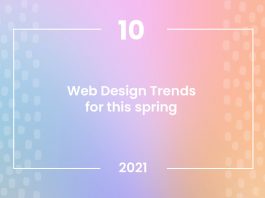 Web Design Trends Spring-2021