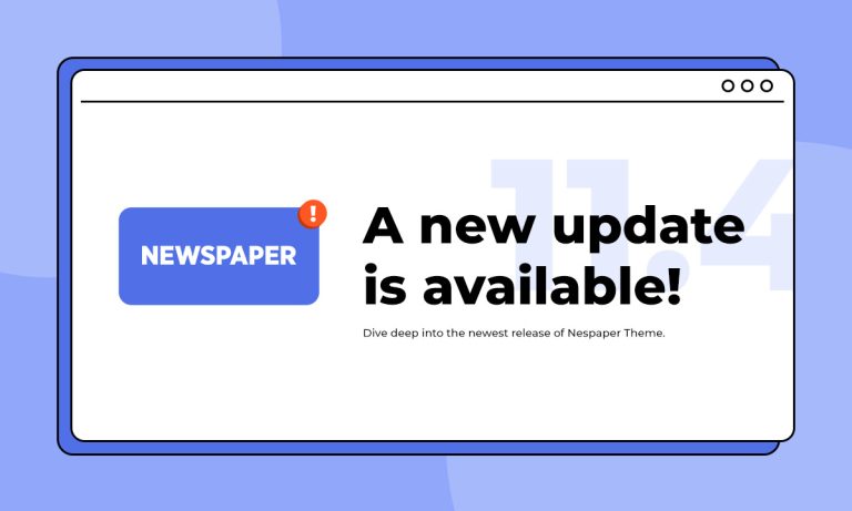 What’s New in Newspaper 11.4 Version?