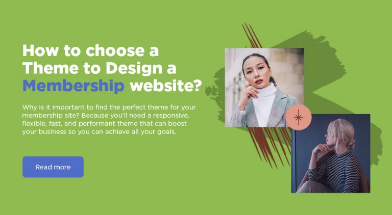 How to choose a WordPress theme to Design a Membership Site?